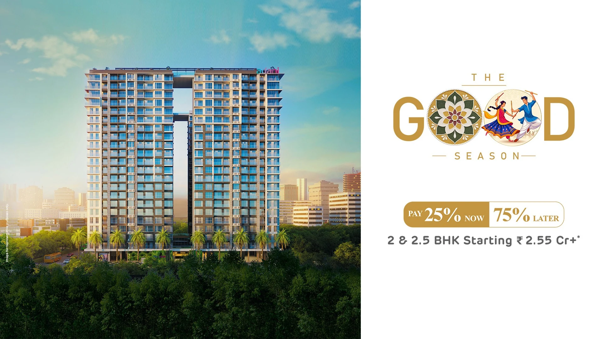 The Views residential elevation and Good Season campaign: pay 25% now, 75% later, 2 and 2.5 BHK starting at ₹2.55 Cr, subject to availability and offer terms
